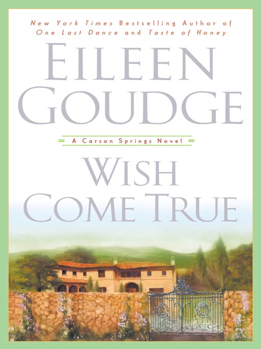 Title details for Wish Come True by Eileen Goudge - Available